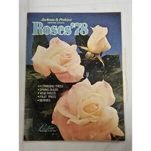 Jackson & Perkins 1978 Roses Catalog - Vintage Rose Magazine W Customer Form